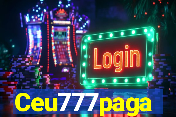 Ceu777paga