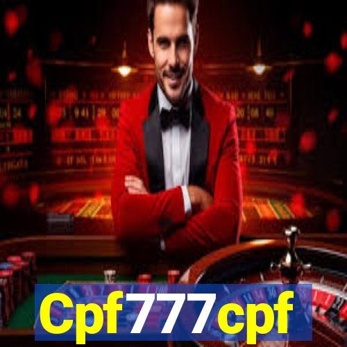 Cpf777cpf