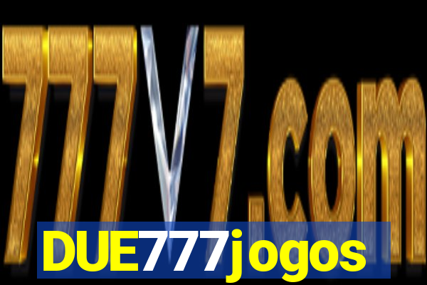 DUE777jogos