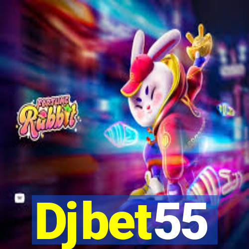 Djbet55