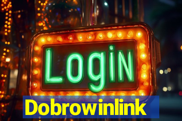 Dobrowinlink