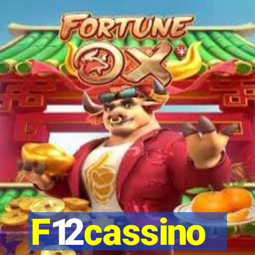 F12cassino