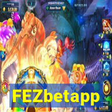FEZbetapp