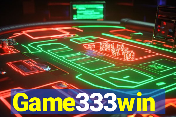 Game333win