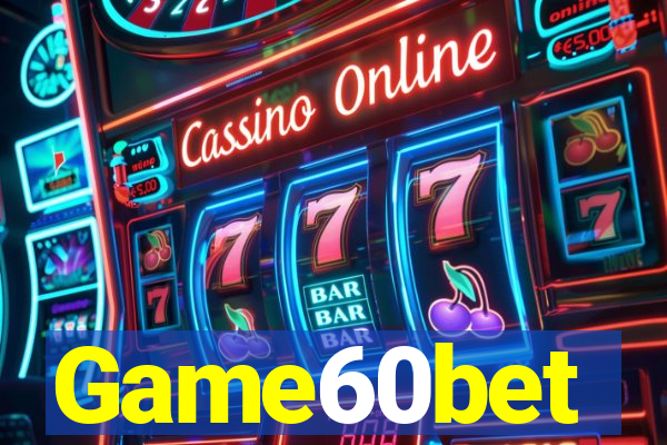 Game60bet