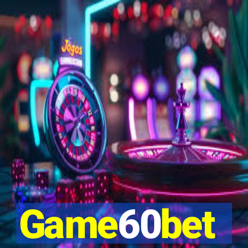 Game60bet