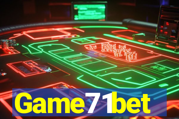 Game71bet
