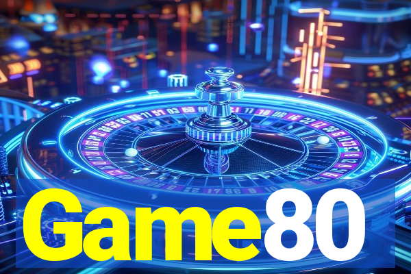 Game80