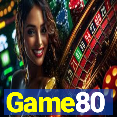 Game80