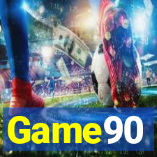 Game90