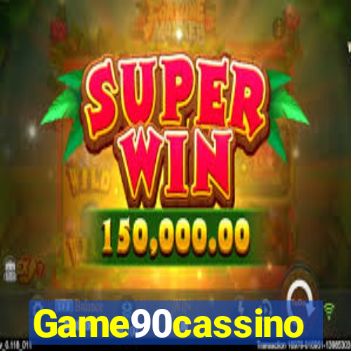 Game90cassino