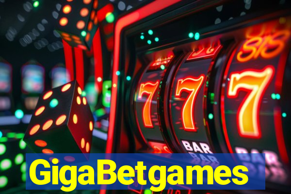 GigaBetgames