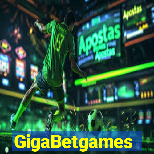 GigaBetgames