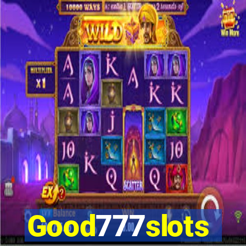 Good777slots