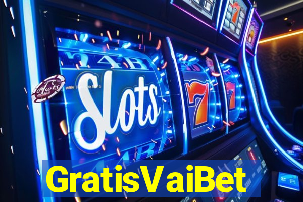 GratisVaiBet
