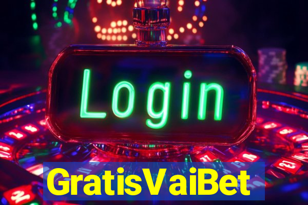 GratisVaiBet