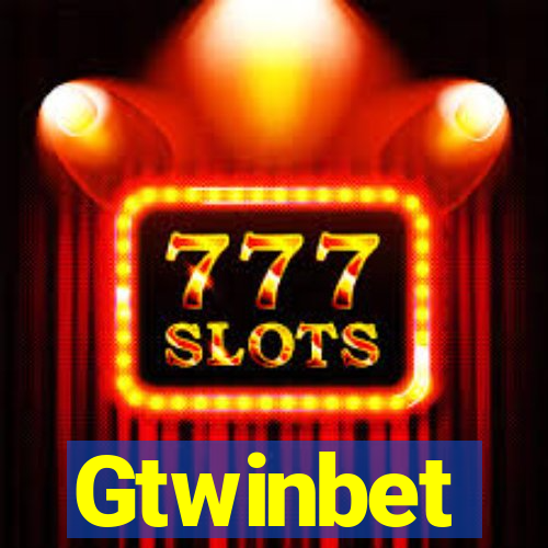 Gtwinbet