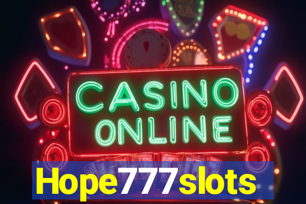 Hope777slots