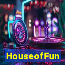 HouseofFun