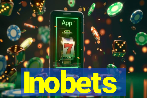 Inobets