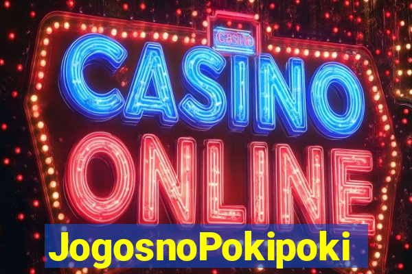 JogosnoPokipoki