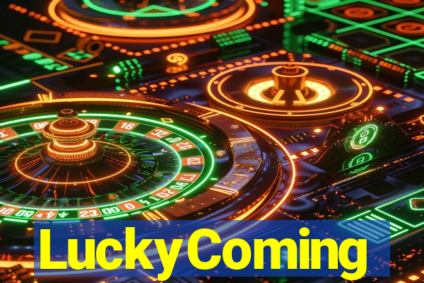 LuckyComing
