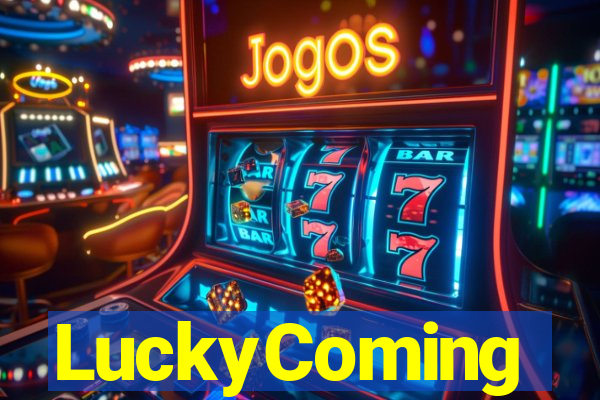 LuckyComing