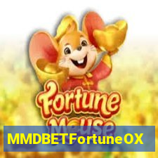 MMDBETFortuneOX