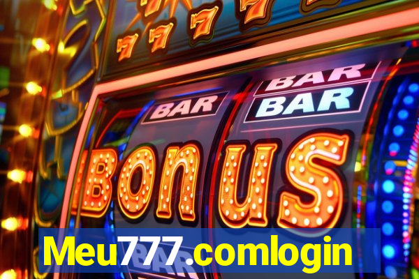 Meu777.comlogin
