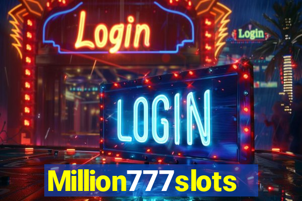 Million777slots