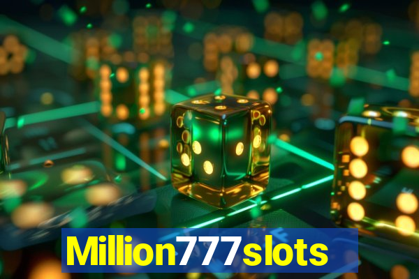 Million777slots