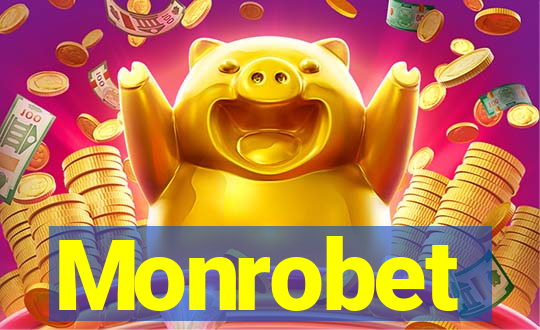 Monrobet