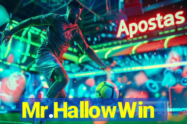 Mr.HallowWin