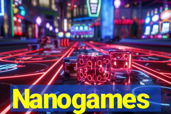 Nanogames