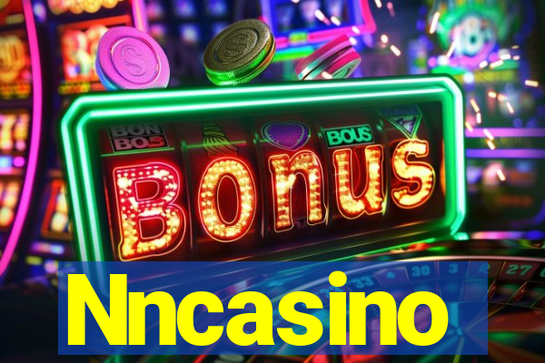 Nncasino