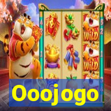 Ooojogo