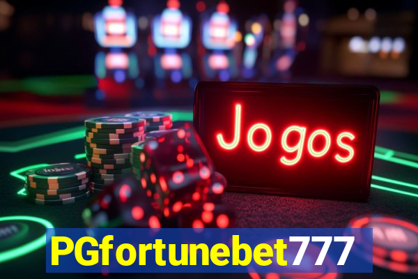 PGfortunebet777