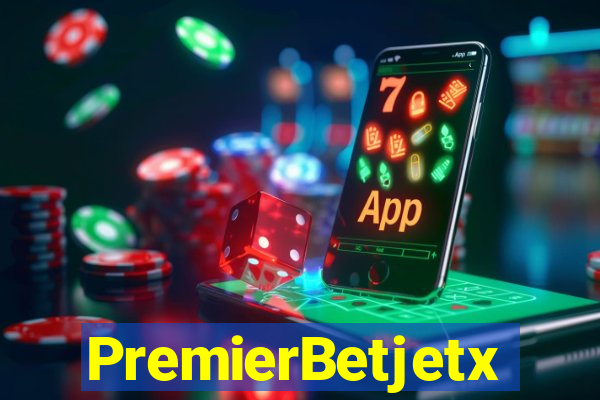 PremierBetjetx