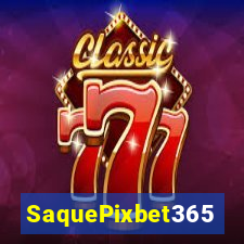 SaquePixbet365
