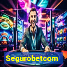 Segurobetcom
