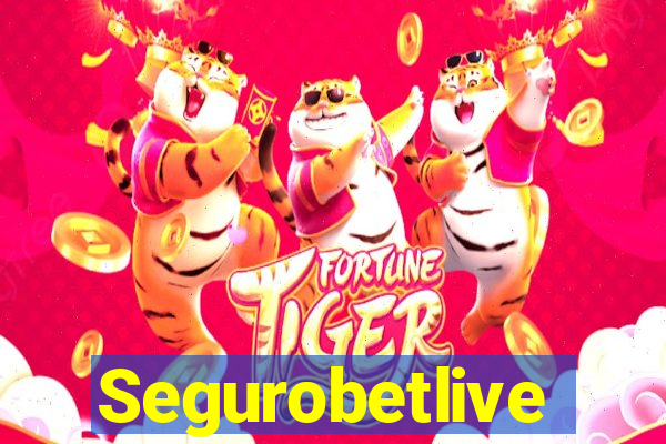 Segurobetlive