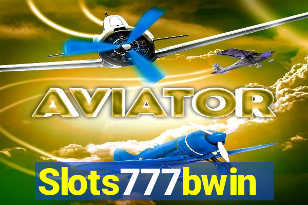 Slots777bwin