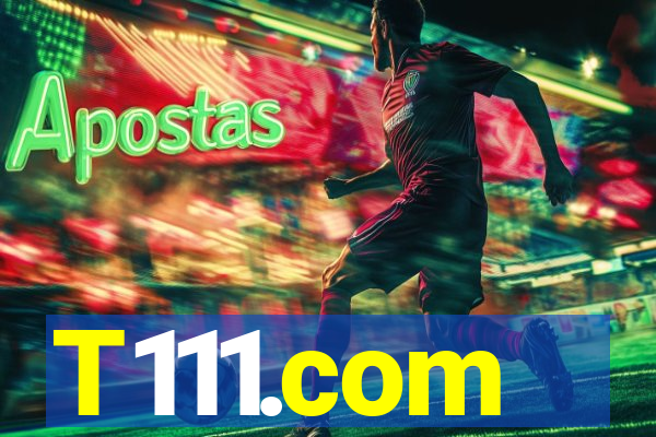 T111.com