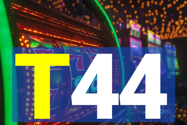 T44