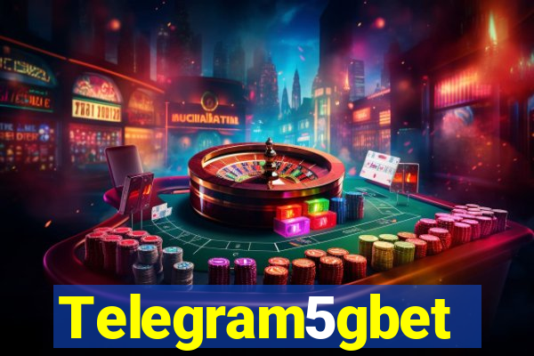 Telegram5gbet