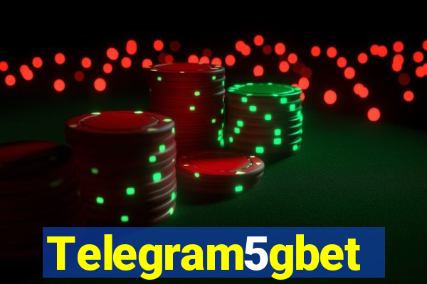 Telegram5gbet