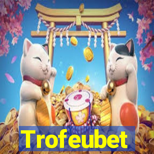 Trofeubet