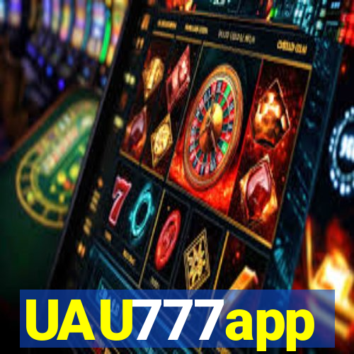 UAU777app