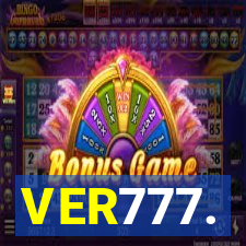 VER777.