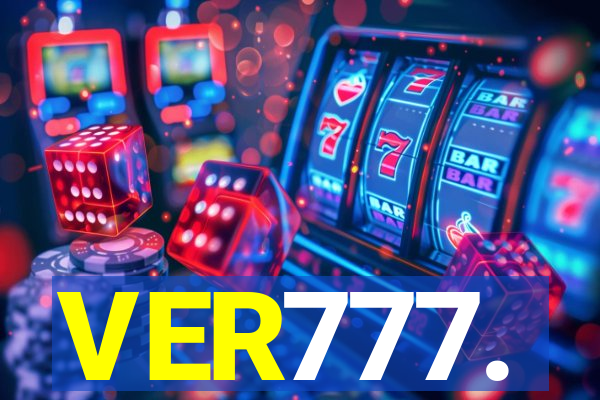 VER777.